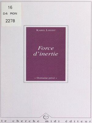 cover image of Force d'inertie